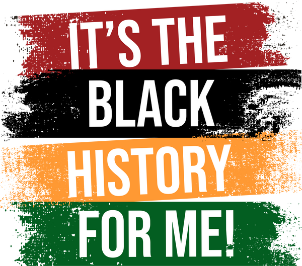 It's the Black History