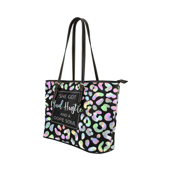 She got mad hustle & A Dope Soul Leather Tote Bag