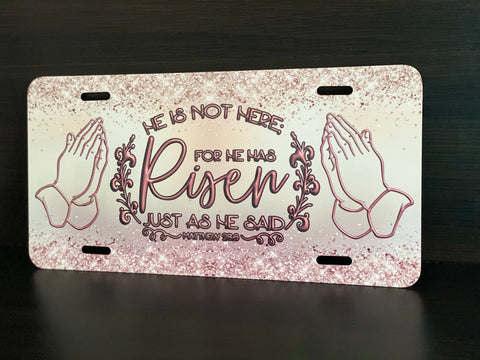 He Has Risen License Plate